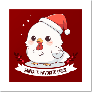 Santa's favorite chick Posters and Art